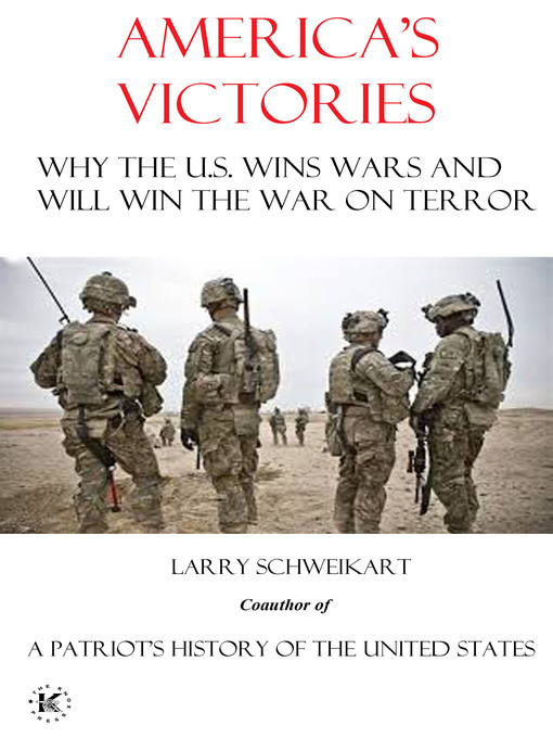 Title details for America's Victories by Larry Schweikart - Available